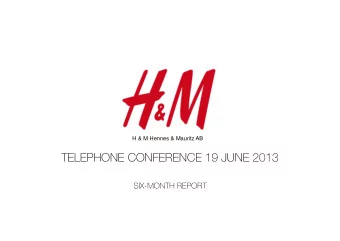 TELEPHONE CONFERENCE 19 JUNE 2013  SIX-MONTH REPORT  NILS VINGE  INVESTOR RELATIONS  MANAGER