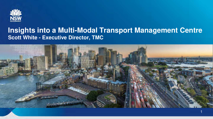 insights into a multi modal transport management centre