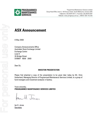 For personal use only  ASX Announcement  8 May 2008  Company Announcements Office  Australian Stock