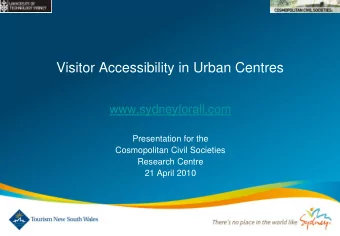 Visitor Accessibility in Urban Centres  www.sydneyforall.com  Presentation for the  Cosmopolitan