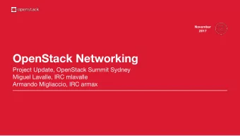 OpenStack Networking  Project Update, OpenStack Summit Sydney  Miguel Lavalle, IRC mlavalle