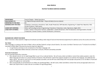 ROLE PROFILE  PLAYOUT &amp; MEDIA SERVICES KAIMAHI DEPARTMENT Rauemi Pp ho  Media Operations