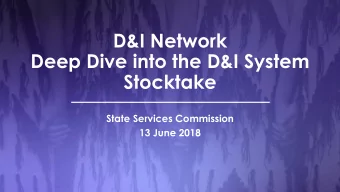 Stocktake  State Services Commission  13 June 2018  Outcomes from this session    Increased