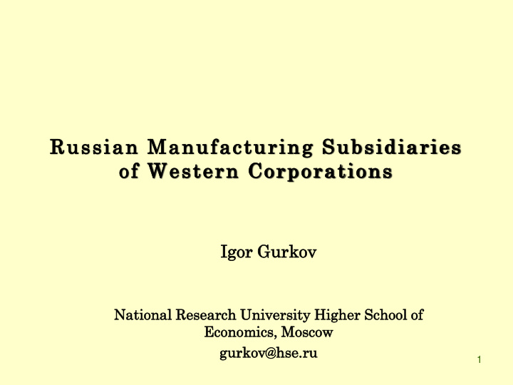 russian manufacturing subsidiaries of western