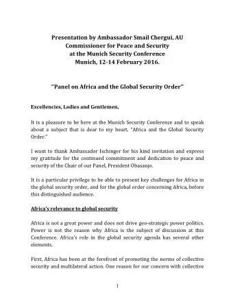 Presentation by Ambassador Smail Chergui, AU  Commissioner for Peace and Security  at the Munich