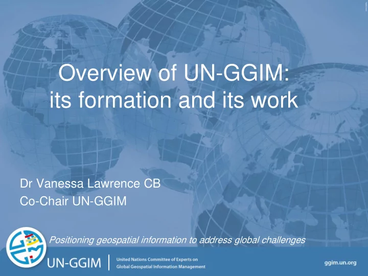 overview of un ggim its formation and its work