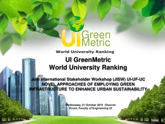 Green  Metric  UI GreenMetric  World University Ranking  Join International Stakeholder Workshop