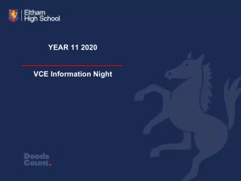 YEAR 11 2020  VCE Information Night  2020 Year 11  Course Information  Introduction to Senior