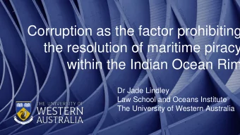 Corruption as the factor prohibiting  the resolution of maritime piracy  within the Indian Ocean