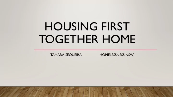 housing first together home