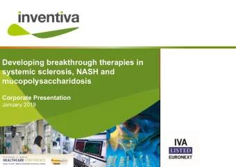 Developing breakthrough therapies in  systemic sclerosis, NASH and  mucopolysaccharidosis