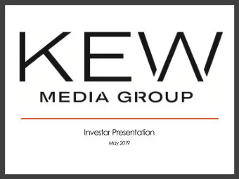 Investor Presentation  May 2019  Disclaimer and Forward-Looking Statements  Disclaimer  This