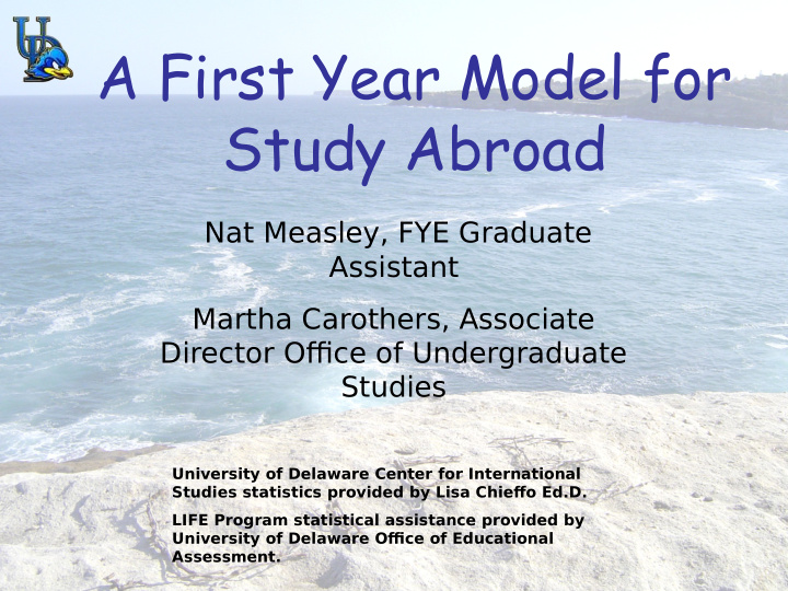 a first year model for study abroad