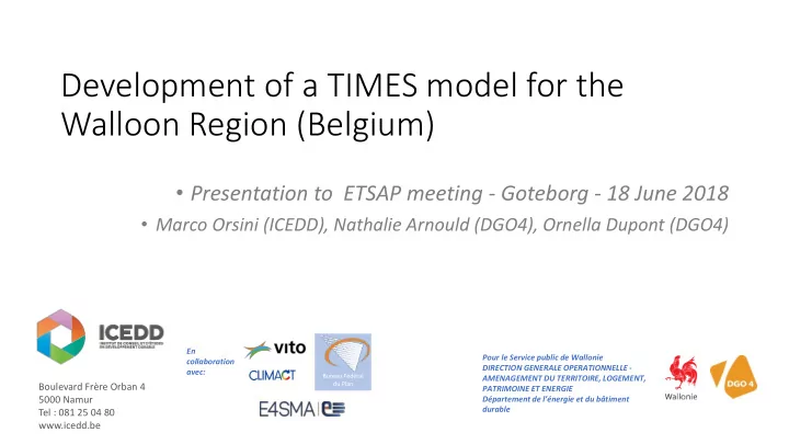 development of a times model for the walloon region