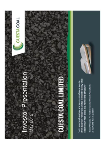 Investor Presentation  May 2012  Important Information  This document has been prepared by Cuesta