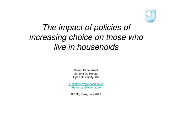 the impact of policies of increasing choice on those who