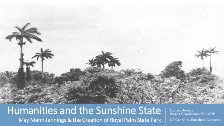 humanities and the sunshine state