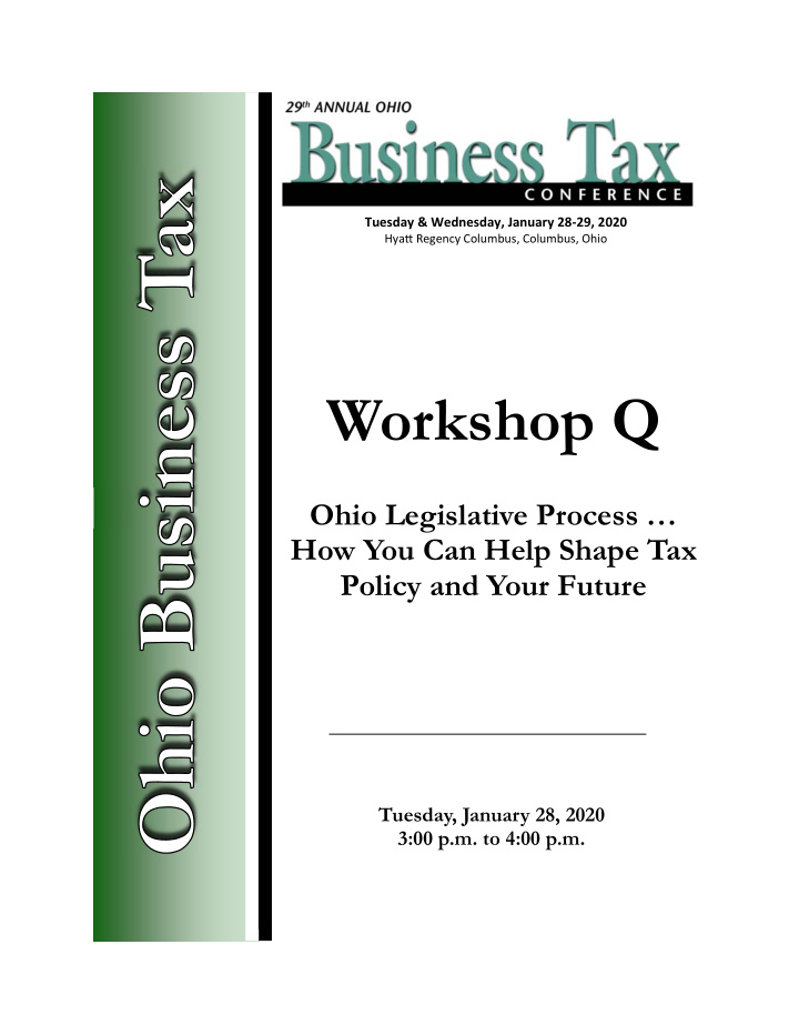 workshop q ohio legislative process how you can help