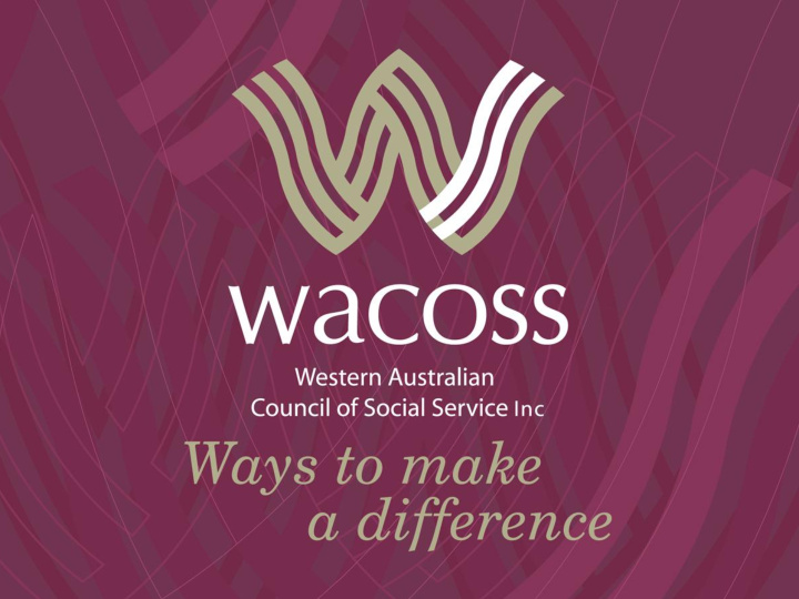 western australian council of social services 1 april