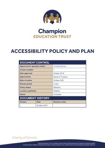 ACCESSIBILITY POLICY AND PLAN  DOCUMENT CONTROL  Approved for operation within  Crosshill School