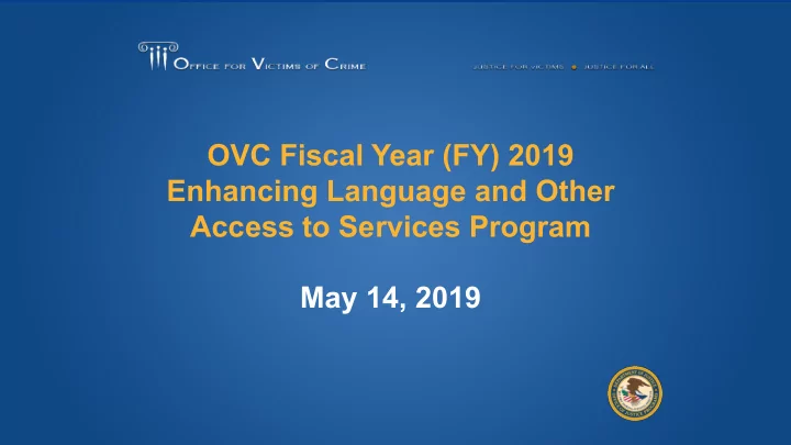 ovc fiscal year fy 2019 enhancing language and other