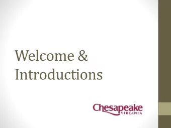 Welcome &amp;  Introductions  This meeting will address:  The Five (5) Year 2014-2019