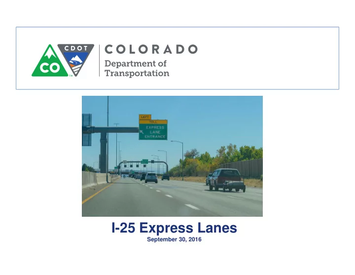 i 25 express lanes
