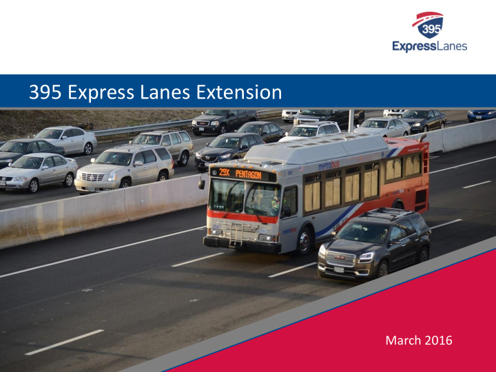 395 express lanes extension