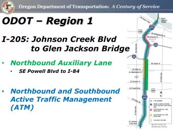 ODOT  Region 1  I-205: Johnson Creek Blvd  to Glen Jackson Bridge  Northbound Auxiliary Lane