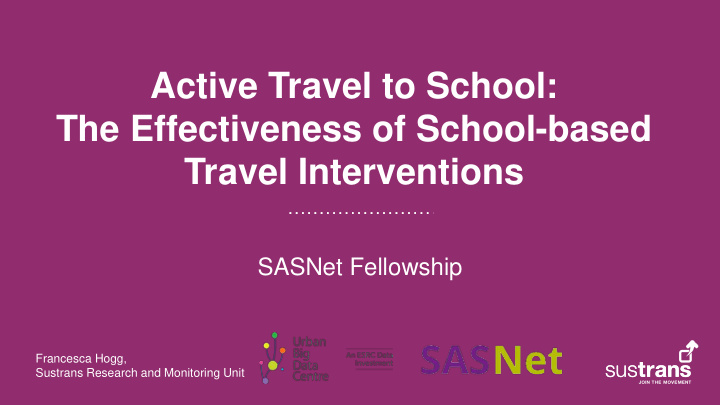active travel to school the effectiveness of school based