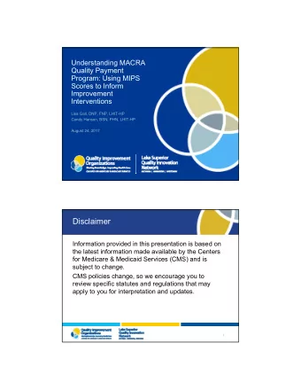 Disclaimer  Information provided in this presentation is based on  the latest information made