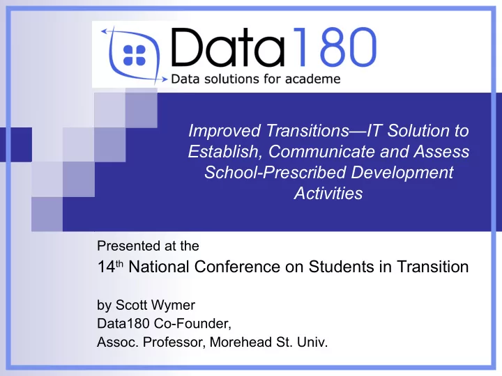 improved transitions it solution to establish communicate