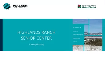 HIGHLANDS RANCH  CONSULTING  FORENSIC RESTORATION  SENIOR CENTER  PARKING DESIGN  PLANNING  Parking
