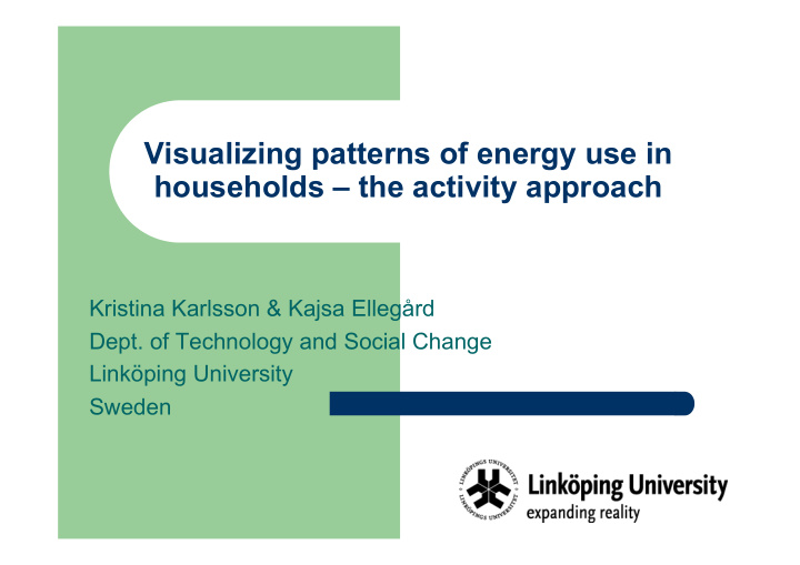 visualizing patterns of energy use in households the