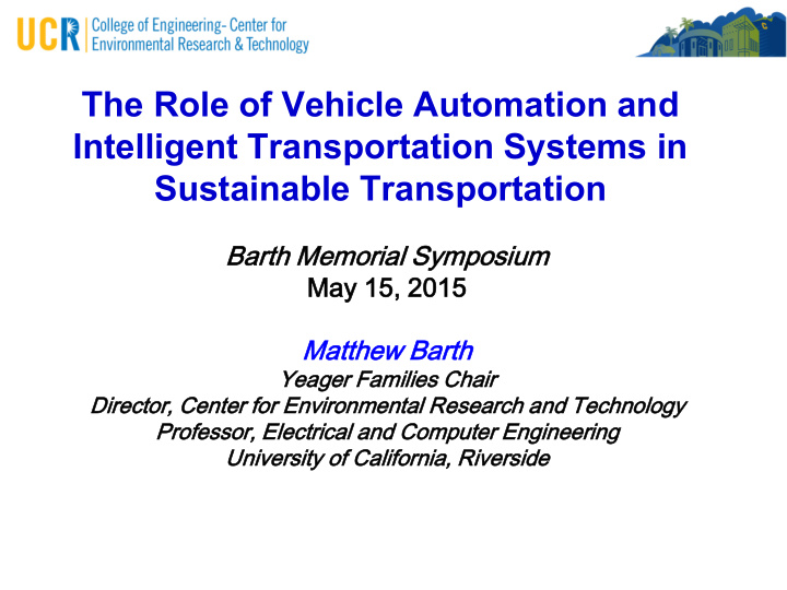 the role of vehicle automation and intelligent
