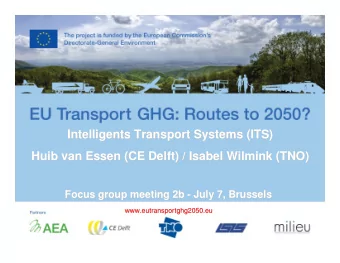 Intelligents Transport Systems (ITS)  Transport Systems (ITS)  Intelligents  Huib van Essen (CE