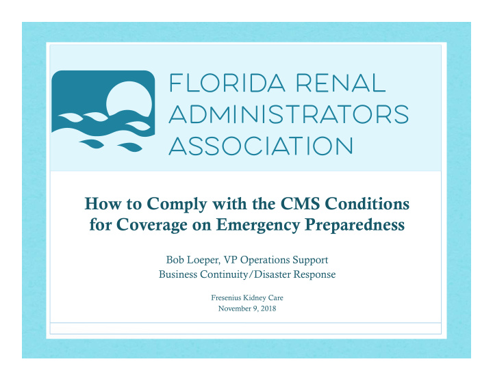 how to comply with the cms conditions for coverage on