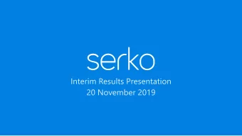 DISCLAIMER  This presentation has been prepared by Serko Limited. All information is current at the