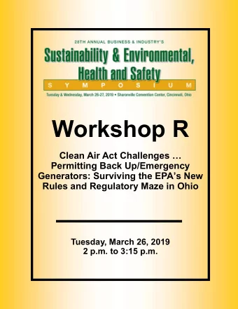 Workshop R  Clean Air Act Challenges   Permitting Back Up/Emergency  Generators: Surviving the