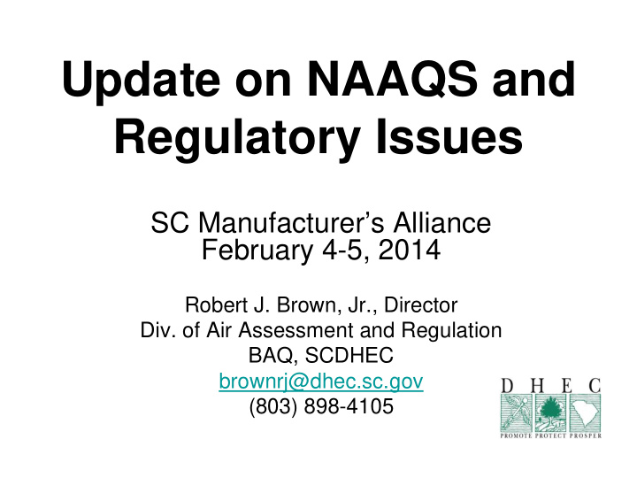 update on naaqs and regulatory issues