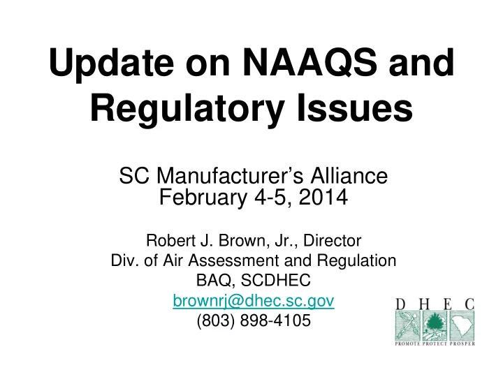 update on naaqs and regulatory issues