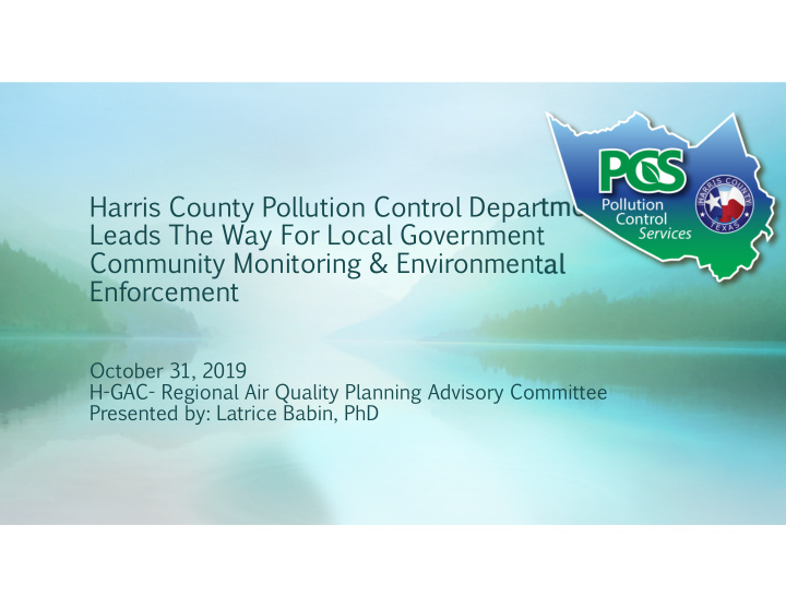 harris county pollution control department leads the way