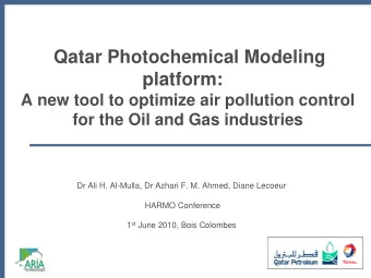 Qatar Photochemical Modeling  platform:  A new tool to optimize air pollution control  for the Oil