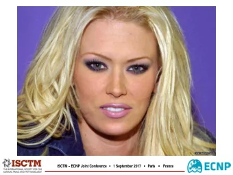 ISCTM ~ ECNP Joint Conference  1 September 2017  Paris   France  Supreme Court Justice