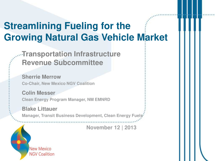 streamlining fueling for the growing natural gas vehicle