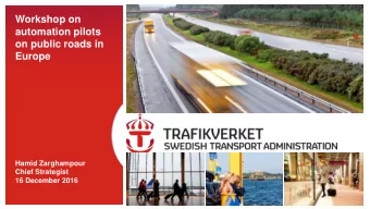 Workshop on  automation pilots  on public roads in  Europe  TMALL 0146 Presentation widescreen