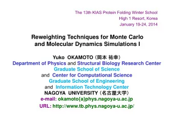 Reweighting Techniques for Monte Carlo  and Molecular Dynamics Simulations I Yuko  OKAMOTO