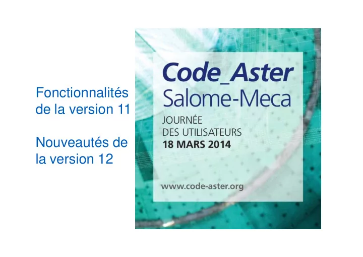 fonctionnalit s de la version 11 nouveaut s de la version