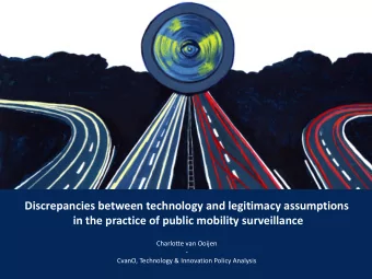 Discrepancies between technology and legitimacy assumptions  in the practice of public mobility