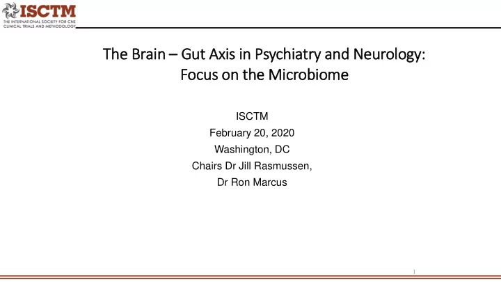 the brain in gut axi xis in in psychiatry ry and
